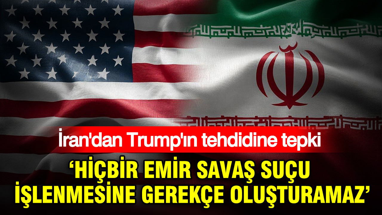 Irandan trumpin tehdidine tepki hicbir emir savas sucu islenmesine gerekce olusturamaz kvDwPiFg